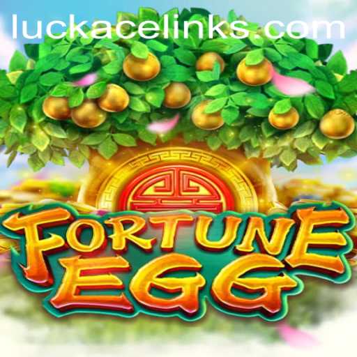 Unveiling the Enchantment of FortuneEgg: A Comprehensive Guide to Thriving in the World of LUCKACE